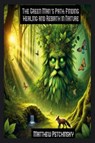 The Green Man's Path - Matthew Petchinsky - 9798349219375
