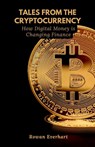 Tales from the Cryptocurrency - Rowan Everhart - 9798349220531