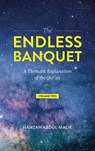 The Endless Banquet (Volume II) (HB) - Hamzah Abdul-Malik - 9798349227752