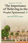 The Importance of Believing in the Prophet Muhammad ¿ (HB) - Qadi 'Iyad Ibn Musa Al-Yahsubi - 9798349228049