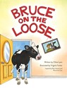 Bruce on the Loose - Chloe Lyon - 9798349239250