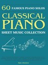 60 FAMOUS PIANO SOLOS - Sam Jhonson - 9798349267352