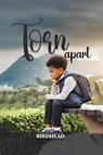 TORN APART - Isaac Donell Chambers - 9798349294501