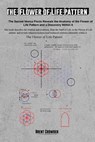 The Flower of Life Pattern: The Sacred Vesica Piscis Reveals the Anatomy of the Flower of Life Pattern and a Discovery Within It - Brent Crowder - 9798349297380