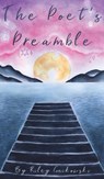 The Poet's Preamble - Riley Gaikowski - 9798349298936
