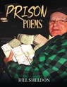 Prison Poem - William Sheldon - 9798349306501