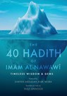 The 40 Hadith of Imam al-Nawawi - Imam Al-Nawawi - 9798349318986