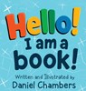 Hello! I Am a Book! - Daniel Chambers - 9798349333736