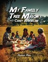My Family Tree - Stephanie Mason - 9798349338427