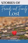 Goggins, T: Stories of Friends and Family Lost - Trunnis Goggins ; Kimberly Rich ; Vallen Webb - 9798349364938