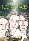 Rainy Faces - Eralides E. Cabrera - 9798349385513