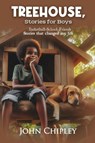 Treehouse, Stories for Boys - John Chipley - 9798349385537