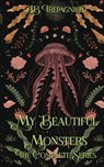My Beautiful Monsters - Jb Trepagnier - 9798349389511