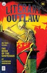 Literary Outlaw #15 - Sherwood Anderson ; Kevin G Summers ; Michael Bunker - 9798349411397