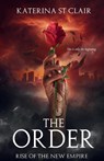 The Order - Katerina St Clair - 9798349417306