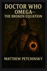 Doctor Who - Matthew Petchinsky - 9798349419164