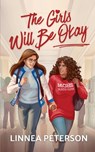 The Girls Will Be Okay - Linnea Peterson - 9798349428593
