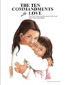 The Ten Commandments With Love - Marian Dautel - 9798349496363