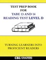Test Prep Book for TABE 13 and 14 Reading Test Level D - Coaching For Better Learning - 9798349506895