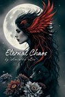 Eternal Chaos - Aminika Lee - 9798349508233