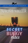 Secret Buggy Rides - Naomi Miller - 9798349512209