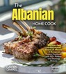 Knight, A: Albanian Home Cook - Alexander Knight - 9798349544767