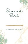Seward Park - Ernestine Taylor-Hill - 9798349545832