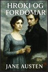 Hroki og fordómar - Jane Austen - 9798349591389