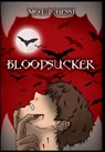 Bloodsucker - Mo Luchessi - 9798349599019