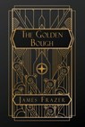 The Golden Bough - James George Frazer - 9798349620638
