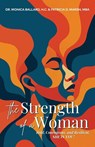 The Strength of a Woman - Monica Williams ; Patricia D. Marsh - 9798349627057