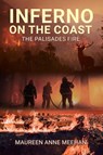 Inferno on the Coast - Maureen Anne Meehan - 9798349659102