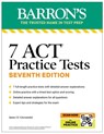 7 ACT Practice Tests, Seventh Edition + Online Practice - Barron's Educational Series ; James D. Giovannini - 9798349700101