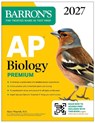 AP Biology Premium, 2027: Prep Book with 6 Practice Tests + Comprehensive Review + Online Practice (Barron's AP Prep) - Mary Wuerth - 9798349700736