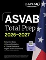 ASVAB Total Prep 2026-2027 - Kaplan Test Prep - 9798349700927