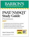 PSAT/NMSQT Premium Study Guide, 2027: 2 Practice Tests + Comprehensive Review + 200 Online Drills - Brian W. Stewart - 9798349700996