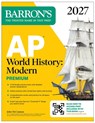 AP World History: Modern Premium, 2027: Prep Book with 5 Practice Tests + Comprehensive Review + Online Practice - John McCannon - 9798349701399