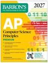 AP Computer Science Principles Premium, 2027: 6 Practice Tests + Comprehensive Review + Online Practice - Seth Reichelson - 9798349701542