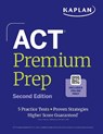 ACT Premium Prep: Second Edition - Kaplan Test Prep - 9798349701771