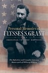 Personal Memoirs of Ulysses S. Grant (Original Classic Edition) - Ulysses S. Grant - 9798350502428
