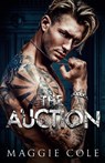 The Auction - Maggie Cole - 9798350704631