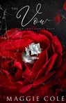 The Vow - Maggie Cole - 9798350710656