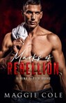 Marks of Rebellion - Maggie Cole - 9798350719048