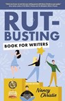 Rut-Busting Book for Writers: Second Edition - Nancy Christie - 9798350911022