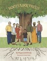 Roots Like Trees - Megan Jordi Brody - 9798350968934