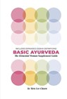 Basic Ayurveda - Tara Lee Clasen - 9798350979244