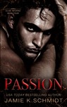 Passion: Book 4 Club Inferno Series - Sara Lunsford - 9798355516253