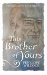 This Brother of Yours - Penelope Wilcock - 9798358281431