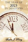 The Year Of 2023 In Devotion: The Year Of The Shepherd - PERRY,  Susan J. - 9798359649025