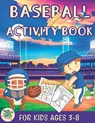 Baseball activity book for kids ages 3-8: Baseball themed gift for kids ages 3 and up - Zags Press - 9798363462634
